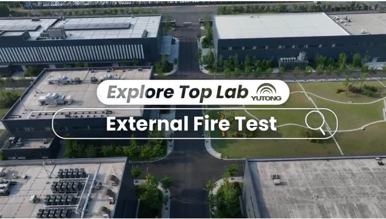 Yutong Top Lab: External Fire Test
