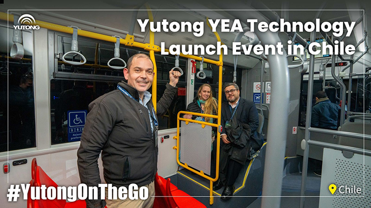 Yutong YEA Technology Launch Event in Chile: A Step Towards Green Transportation